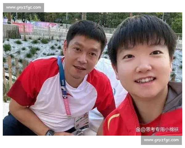双帅护航:成就孙颖莎的两个 “父亲” 双帅护航:成就孙颖莎的两个 “父亲”